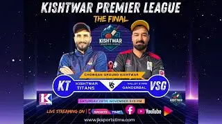 The Final | Valley Stars Ganderbal vs Kishtwar Titans | Kishtwar Premier League |