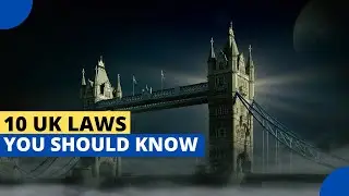 10 Laws in the UK Every Immigrant Must Know