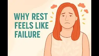 Why Rest Feels Like Failure 😞🛌#fyp #selflove #love #discipline #mentalhealth