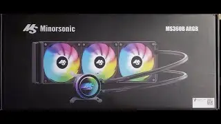 Распаковка и предварительный обзор MinorSonic MS360B ARGB PWM AIO