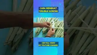 CARA MEMBUAT TERUBUK GORENG