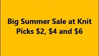 Knit Picks BIG Summer Sale Begins
