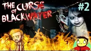 The Curse of Blackwater #2 Я ВОСКРЕС, ЧТОБЫ УМЕРЕТЬ