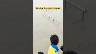 Ganga Bairaj kanpur🙏#viral #ganga #gangariver #shortsvideo #shorts #short #youtubeshorts #kanpur
