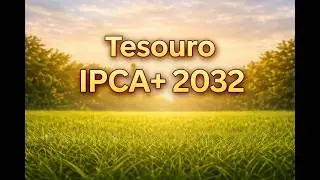 Tesouro IPCA 2032 vs. Tesouro IPCA 2035
