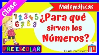 PARA QU&Eacute; SIRVEN LOS N&Uacute;MEROS #Aprendeencasa 7 septiembre 2021