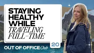 Digital Nomad Fitness Reality | How to Stay Healthy While Traveling Full-Time | Ep 20