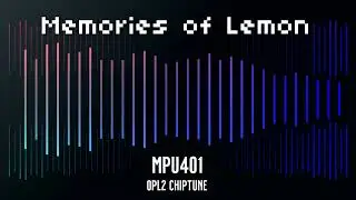 레몬의 추억 (Memory of the Lemon) (OPL2 chiptune) by MPU401
