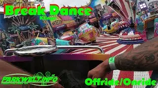 Break Dance - Klinge / POV Offride/Onride / Huss-Break Dance 1