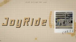 〘韓繁中字〙CORTIS (코르티스) - JoyRide(CHN/KOR Lyrics)