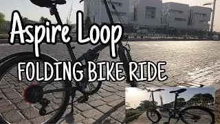 CRUISING ASPIRE ZONE BIKE LANE | FOLDING BIKE RIDE | NEW BIKE LANE