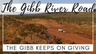 Gibb River Road Part 2 | Scones, Free Camping and Epic Swimming Holes | Episode 41