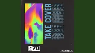 Take Cover (Original Mix)