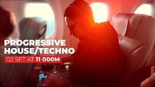 Anton Monk - Dj set at 11000m ✈️  [Progressive House/ Techno]