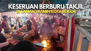 SUASANA BERBURU TAKJIL DI POJOK KULINER TAMAN YASMIN KOTA BOGOR | Real Life in Bogor Indonesia