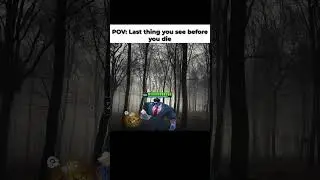You were already dead 💀