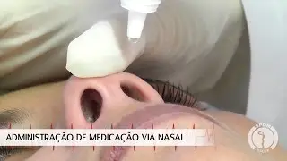 Administração de Medicação via Nasal