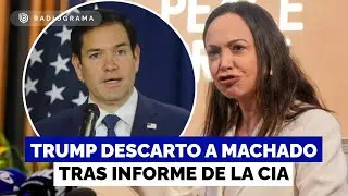 &iquest;Por qu&eacute; Trump no respald&oacute; a Corina Machado? Informe de la CIA y opini&oacute;n Rubio determinantes