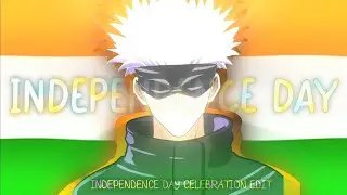 「 Independence Day 」: India Wale : 【『 VILNX 』】Edit / AMV