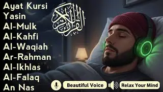 Quran Recitation in A Peaceful Voice I Alfatiha, Ayatul Kursi, Yasin ,Arrahman ,AlWaqiah