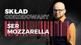 Ser mozzarella - skład odkodowany: Czytamy, co jemy!Prywatny