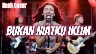 Bukan Niatku Iklim Rock Cover - CoverIndoVibes (Lyrics)