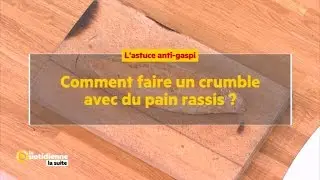 Comment faire un crumble avec du pain rassis ? - La Quotidienne la suite