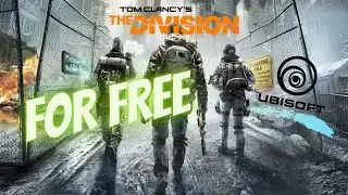 HOW TO DOWNLOAD TOM CLANCY'S THE DIVISION FOR FREE!!
