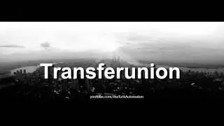 Как произносится Transferunion на немецком языке?