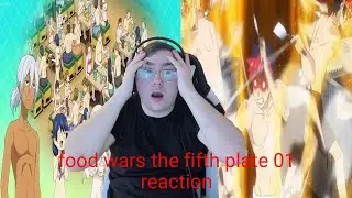 ELITE TEN COMEBACK IS HERE food wars the fifth plate episode 1 reaction