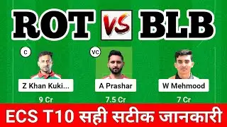 ROT&nbsp;vs BLB dream11 prediction Today Match, ROT&nbsp;vs BLB Scorecard, ROT&nbsp;vs BLB Dream11 Team, ROT&nbsp;vs BLB