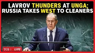UNGA LIVE: Russia Thunders At UN General Assembly; Lavrov Destroys West On U.S. Soil
