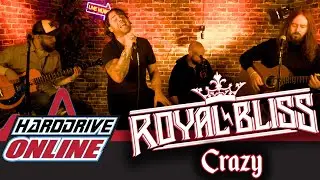 Royal Bliss - Crazy (Live Acoustic) | HardDrive Online