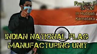 Where are the Indian Flags manufactured ? #5  Independence Day Special In Hubli Karnataka