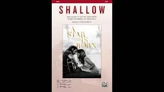 Shallow, arr. Alan Billingsley – Score & Sound