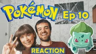 Скрытая деревня Бульбазавров! &mdash; Реакция на 10-й эпизод Pok&eacute;mon