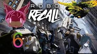 Robo Recall 6: Ending