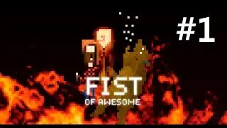 Fist of Awesome: Bearhatten - Walkthrough #1  | Android iOS mobile games