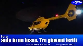 Bore: auto in un fosso. Tre giovani feriti