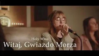 HOLY WINS || WITAJ, GWIAZDO MORZA || 20:00