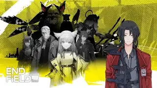 its time for main story i guess? [Arknights : Endfield]