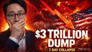 What Happens When China Dumps $3 TRILLION in US Assets? 7-Day Market Meltdown 