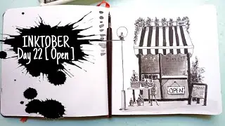 INKTOBER CHALLENGE 2021 | Day 22 | Open | ✨