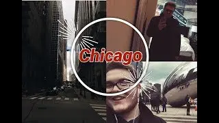 Chicago! | Isaac's Travel Diaries