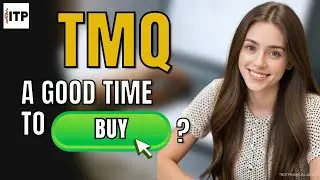 Is Trilogy Metals Inc TMQ Stock a Good Time to Buy Now?
