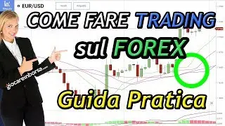Forex trading italiano guida tutorial ITA 2018