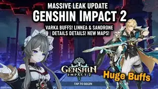 INSANE! Varka Just Got MASSIVE Buffs | Genshin 2 | Linnea & Sandrone Update  - Genshin Impact 