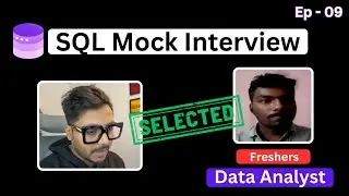 SQL Mock Interview for Data Analyst & Business Analyst | Live SQL Interview Questions and Answers #9