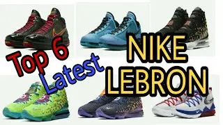 Top 6 Latest NIKE LEBRON SNEAKERS..| February Release