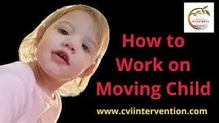 CVI Treatment - Depth Perception Vision Exercise